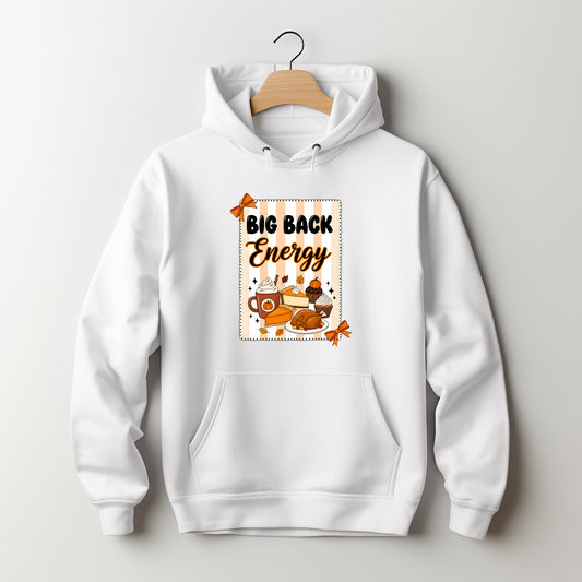 Big Back Energy - Adult Hoodie