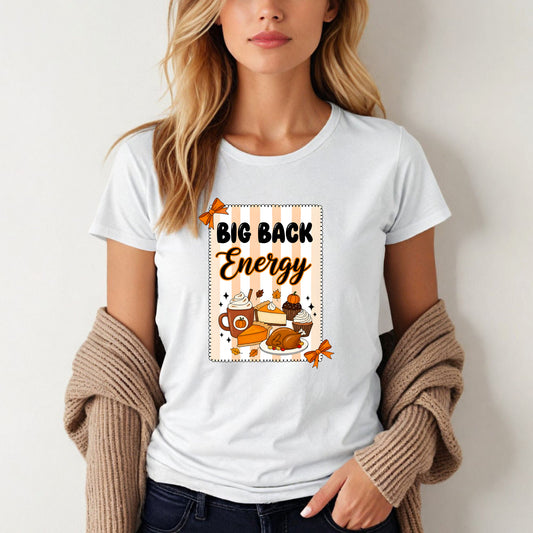 Big Back Energy - Women's Tee