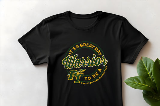 Great Day to Be A Warrior Harrison Park - Adult Unisex T-Shirt