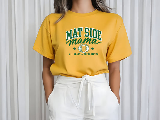 Mat Side Mama - Adult Unisex T-Shirt