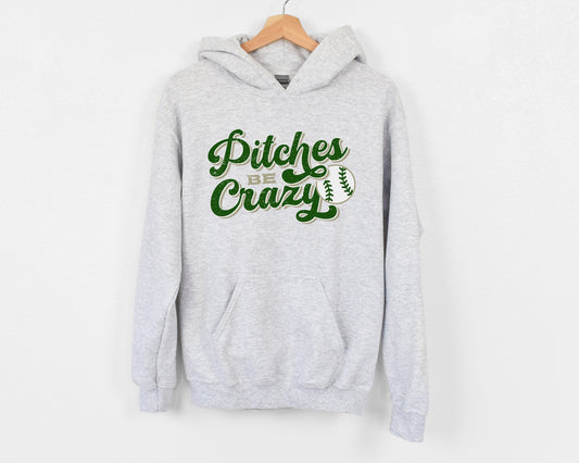 Pitches be Crazy - Adult Hoodie
