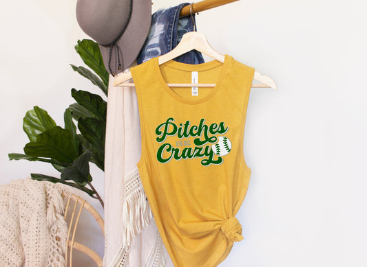 Pitches be Crazy - Muscle Tank
