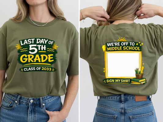 5th Grade Sign my Shirt - Youth & Adult T-Shirt