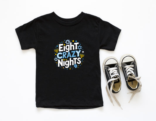 Eight Crazy Nights - Toddler T-Shirt