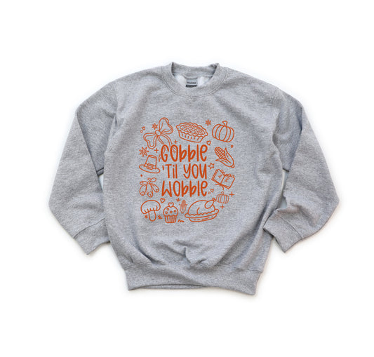 Gobble til you Wobble - Youth Crew Sweatshirt