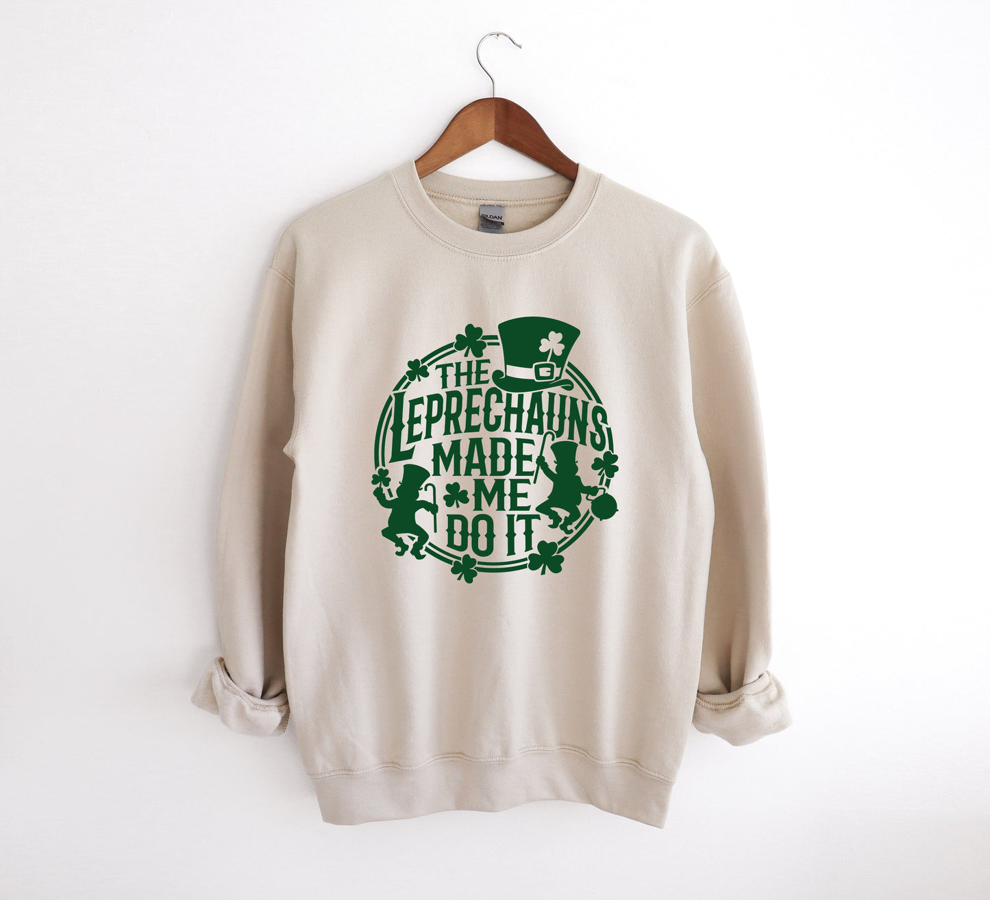 The Leprechauns Made Me Do It - Adult Unisex Crew Sweatshirt