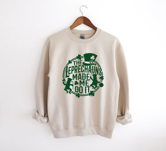 The Leprechauns Made Me Do It - Adult Unisex Crew Sweatshirt