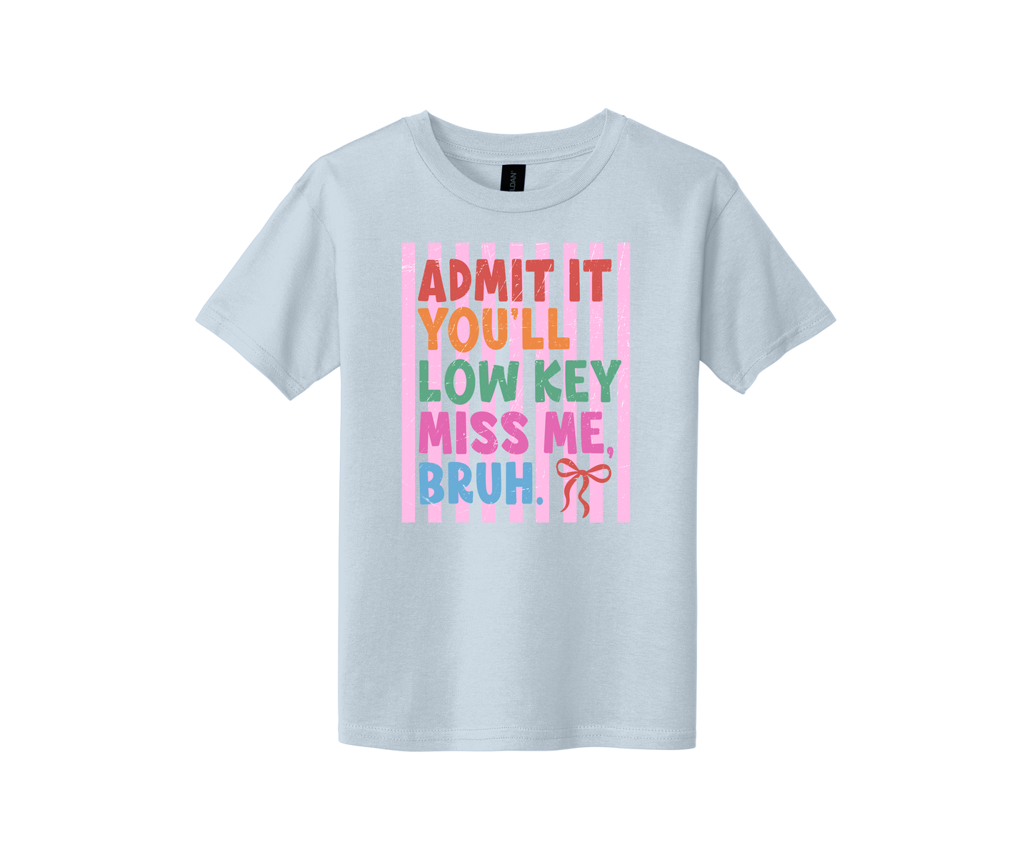 Admit it - Youth & Adult T-Shirt